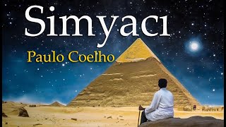 Simyacı  Paolu Coelho Sesli Kitap Tek Parça Full [upl. by Aneeroc]