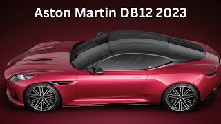 Aston Martin DB12 I A Masterpiece of Beauty Power and Precision I First Super Tourer I DB 12 2023 [upl. by Anitsrihc666]