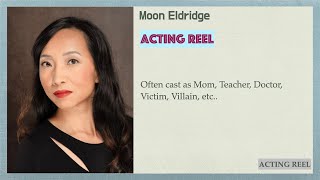 Moon Eldridge Acting Reel Dec2022 [upl. by Enilegna504]