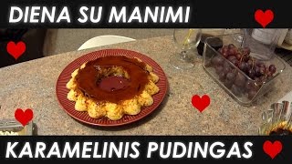 VLOG Karamelinio pudingo receptas  Justes Grozio Kanalas [upl. by Lebanna702]