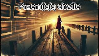 Przemijają chwile [upl. by Pearlstein]