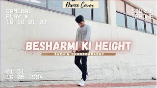 Besharmi Ki Height  Dance Cover  Main Tera Hero  Sachin Pandit Choreography [upl. by Guinevere]