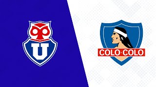 ⚽️ Superclásico 194 U de Chile vs Colo Colo [upl. by Annavoj]