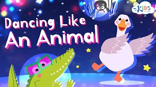 Dancing like an Animal Animal Song for Kids amp Nursery Rhymes by Kids Academy [upl. by Sweeney]