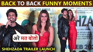 Shehzada Trailer Launch Back To Back FUNNY Moments  Kartik Aaryan Kriti Sanon [upl. by Bernj]