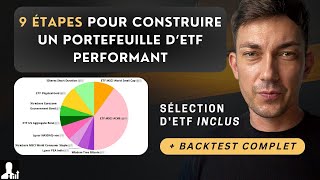 On construit un PORTEFEUILLE PERFORMANT d’ETF en 9 étapes [upl. by Reve]