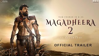 MAGADHEERA  2 Official Trailer 2023  Ram Charan  Alia Bhatt  S S Rajamouli  Pan India Studio [upl. by Glynas622]