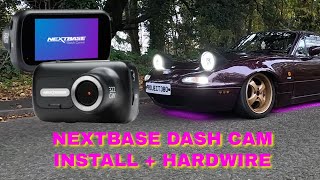 DASH CAM INSTALL AND HARD WIRE  Miata MX5 install [upl. by Durning661]