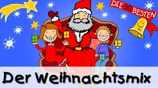 Weihnachtslieder  Der beste Mix  Kinderlieder [upl. by Ardnuhs801]