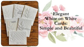 Elegant White on White Cards Simple and Beautiful [upl. by Cantone]