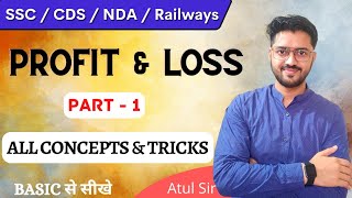 Profit amp Loss  All Short Tricks  Part 1  SSC RAILWAYS CDS  UC LIVE  ATUL YADAV [upl. by Laamaj]