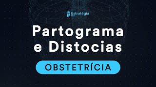 Obstetrícia  Partograma e Distocias [upl. by Now]