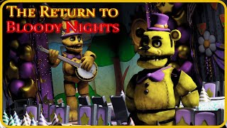 FNAF The Return to Bloody Nights Full Walkthrough Night 16  Extras [upl. by Pavlov]