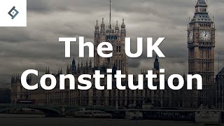 The UK Constitution  Public Law [upl. by Kroo]