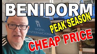 BENIDORM  Hotel Internacional  CHEAP DEAL Benidorm OLD TOWN [upl. by Cacka]