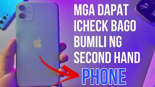 MGA DAPAT MO ICHECK BAGO BUMILI NG SECOND HAND PHONE iPhone Edition [upl. by Acima920]