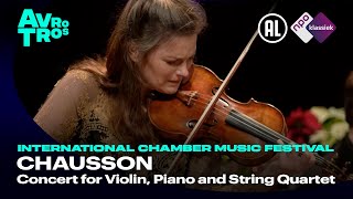 Chausson Concert for Violin Piano and String Quartet Op21  Janine Jansen  Live concert HD [upl. by Adahs]