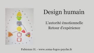 Autorité émotionnelle en design humain [upl. by Anselmo]