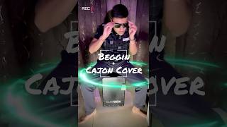 Beggin Cajon Cover youtubeshorts cajon cajonsolo begginmaneskin beggin viralreels shortsfeed [upl. by Jahn992]