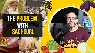 The Problem with Sadhguru [upl. by Zacharie]