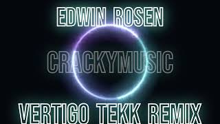 Edwin Rosen Vertigo Hardtekk remix [upl. by Erkan]