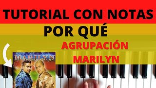 Por qué  Agrupación Marilyn  TECLADO TUTORIAL [upl. by Kloster]