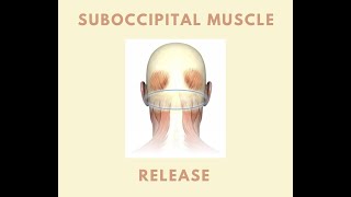 Suboccipital Muscle Release [upl. by Peggy]