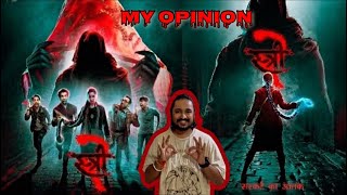 STREE 2 My Opinion  Hindi By Vishnu Das Nair stree2moviereview rajkumarrao shraddhakapoor [upl. by Imiaj40]