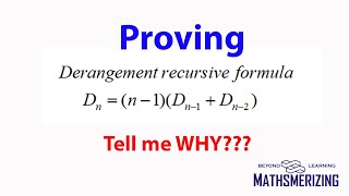 Derangement  Recursive relation proof formula Dnn1Dn1Dn2 [upl. by Othilia]