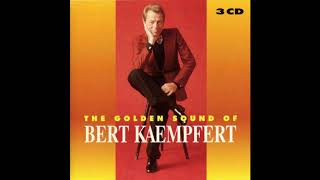 Bert Kaempfert  The Golden Sound Of CD1 [upl. by Hoseia]