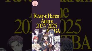 Reverse Harem Anime 2024 2025 TBA [upl. by Nodarse]