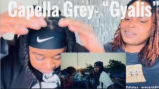 Capella Grey “ Gyalis” REACTION VIDEO funny af [upl. by Dex]