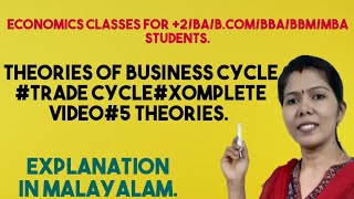 Theories of Business Cycle Trade Cycle  Complete Video 5 Theories  Malayalam Explanation [upl. by Annoiek]