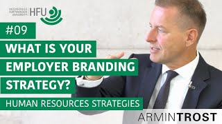 09 What is your Employer Branding Strategy [upl. by Anawot]