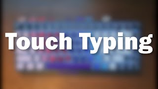 How To Touch Type [upl. by Lavona792]