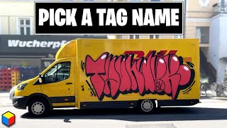 3 TIPS  How To Pick A Graffiti Tag Name [upl. by Gnen122]