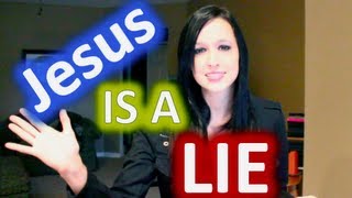 Disproving Christianity Jesus is a LIE [upl. by Callum860]