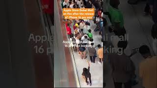 Apple Store Dubai Mall on fire after the release of IPhone 16 pro max iphone16 appleearpods trend [upl. by Eduj]