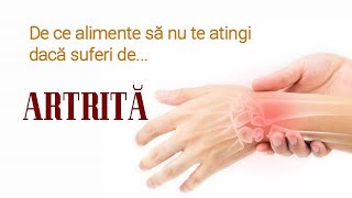 SUFERI DE ARTRITĂ  de ce alimente să nu te atingi [upl. by Ariem]