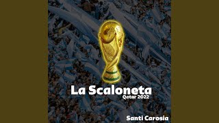 La Scaloneta [upl. by Des]