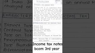 Income tax notes BCom 3rd year incometaxyoutubenotesbcom [upl. by Adekram]