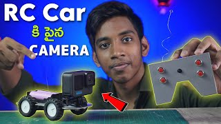 We Made A RC Car With Camera  How To Make RC car  Telugu Experiments  in Telugu [upl. by Ciryl373]