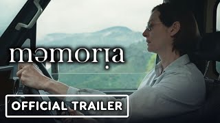 Memoria  Official Trailer 2021 Tilda Swinton [upl. by Hump341]