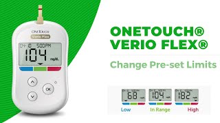 Change preset range Limits in OneTouch® Verio Flex Meter [upl. by Aleihs858]