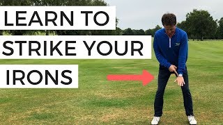 How to Strike Your Irons Pure EVERY TIME [upl. by Dorren]