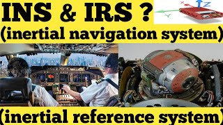 INSinertial navigation system  IRSinertial reference system  AVIATIONJAGAT  INS SYSTEM IRS [upl. by Drue]