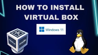 HOW TO INSTALL VIRTUAL BOX IN WINDOWS 11  VIRTUAL MACHINE IN WINDOWS 11 [upl. by Allyson]