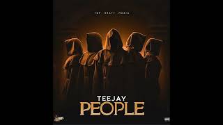 Teejay  People Official Clean [upl. by Eyatnod690]