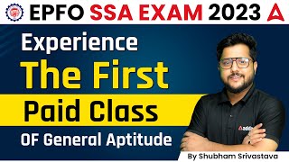 EPFO  Social Security Assistant SSA  Experience The First Paid Class of General Aptitude [upl. by Forsta]