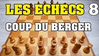 LES ECHECS  LE COUP DU BERGER  MAT EN 4 COUPS [upl. by Aztinay]